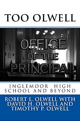 Too Olwell: Inglemoor High School And Beyond-..