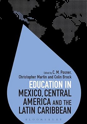 Education In Mexico, Central America And The Latin Caribbean-..