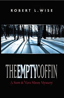 The Empty Coffin: A Sam And Vera Sloan Mystery-..