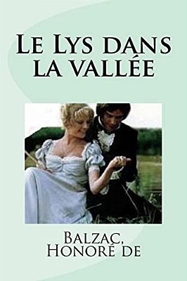 Le Lys Dans La Vallée-..