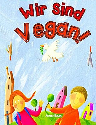 Wir Sind Vegan!-..