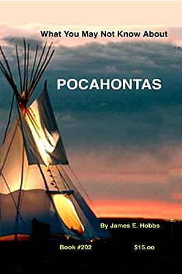 What You May Not Know About Pocahontas-..
