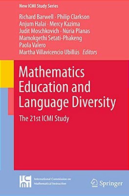 Mathematics Education And Language Diversity: The 21St Icmi Study-..