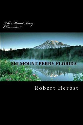 The Mount Perry Chronicles 6-..