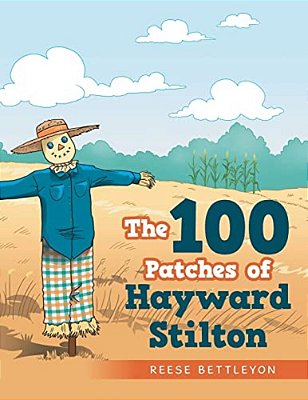 The 100 Patches Of Hayward Stilton-..