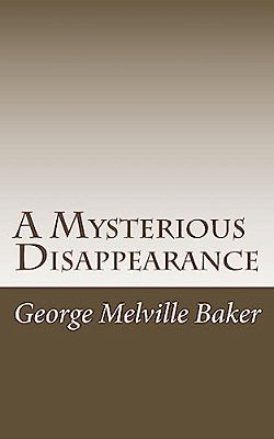 A Mysterious Disappearance-..