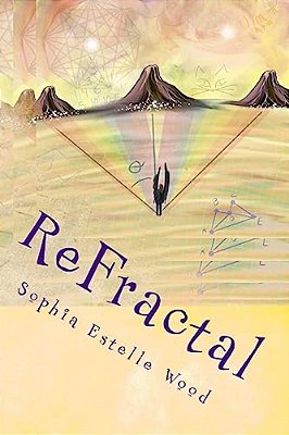 Refractal: Book 3 Of Marie's Atlas-..