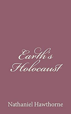 Earth's Holocaust-..