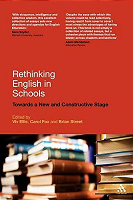 Rethinking English In Schools: Towards A New And Constructive Stage-..