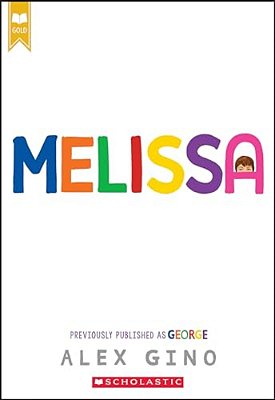 Melissa (Previously Published As George)-..