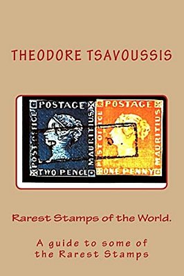 Rarest Stamps Of The World.: A Guide To Some Of The World's Rarest Stamps-..