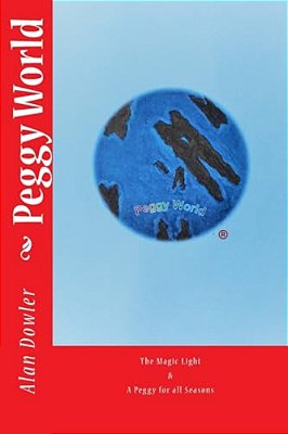 Peggy World: The Magic Light & A Peggy For All Seasons-..