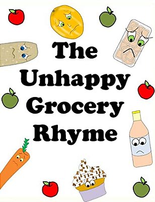 The Unhappy Grocery Rhyme-..