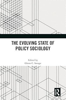 The Evolving State Of Policy Sociology-..