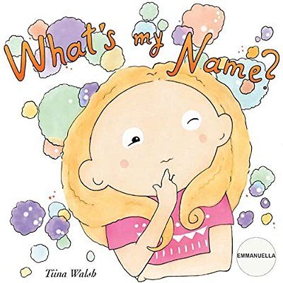 What's My Name? Emmanuella-..
