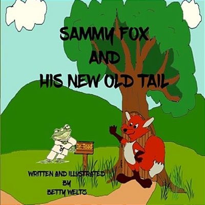 Sammy Fox And His New Old Tail-..