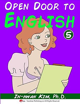 Open Door To English Book 5: Learn English Through Musical Dialogues-..
