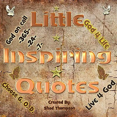 Little Inspiring Quotes-..