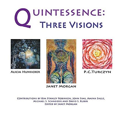 Quintessence: Three Visions-..