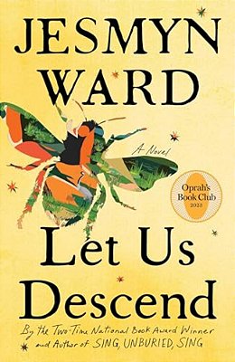 Let US Descend (Oprah's Book Club)-..