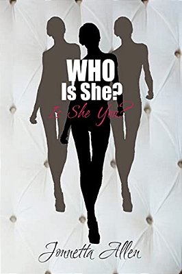Who Is She, Is She You?-..