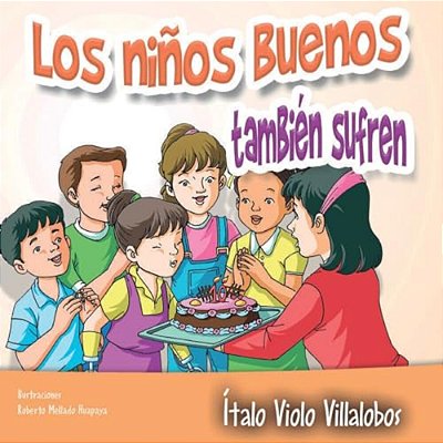 Los Niños Buenos También Sufren-..