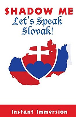 Shadow Me: Let's Speak Slovak!-..