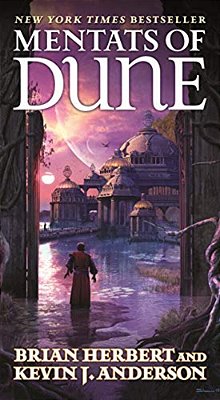 Mentats Of Dune: Book Two Of The Schools Of Dune Trilogy-..