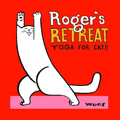Roger's Retreat: Yoga For Cats-..