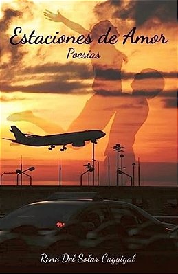 Estaciones De Amor: Poesías-..