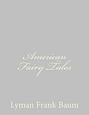 American Fairy Tales-..
