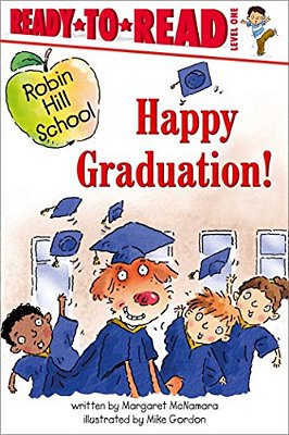 Happy Graduation!: Ready-To-read Level 1-..