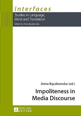 Impoliteness In Media Discourse-..