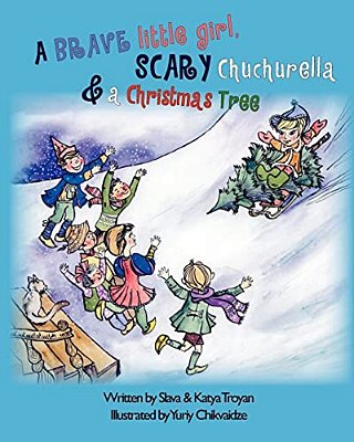 A Brave Little Girl, Scary Chuchurella And A Christmas Tree-..