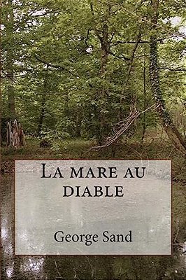 La Mare Au Diable-..