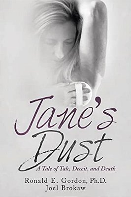 Jane's Dust: A Tale Of Talc, Deceit, And Death-..