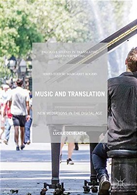 Music And Translation: New Mediations In The Digital Age-..