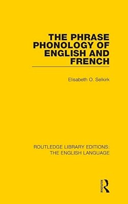 The Phrase Phonology Of English And French-..