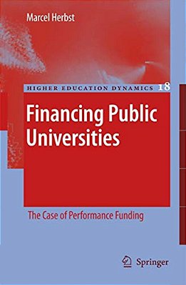 Financing Public Universities: The Case Of Performance Funding-..