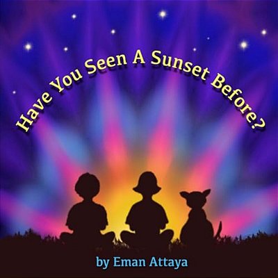 Have You Seen A Sunset Before?-..