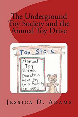The Underground Toy Society And The Annual Toy Drive-..