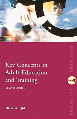Key Concepts In Adult Education And Training-..