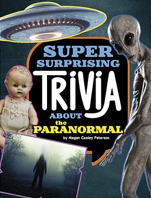 Super Surprising Trivia About The Paranormal-..