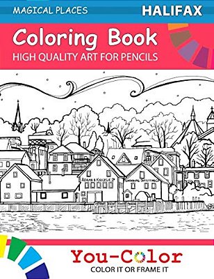 Halifax Coloring Book: Magical Places Coloring Books-..