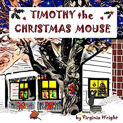 Timothy The Christmas Mouse-..