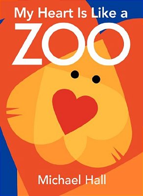 My Heart Is Like A Zoo Board Book-..