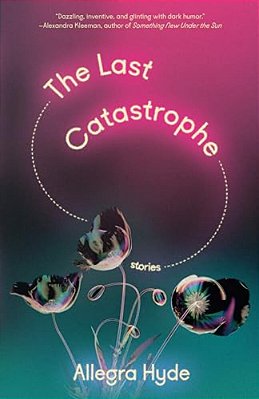 The Last Catastrophe: Stories-..