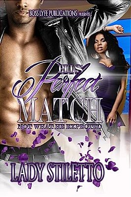 His Perfect Match: Not What He Expected-..