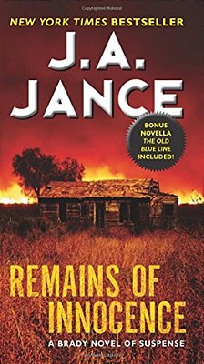 Remains Of Innocence: A Brady Novel Of Suspense-..