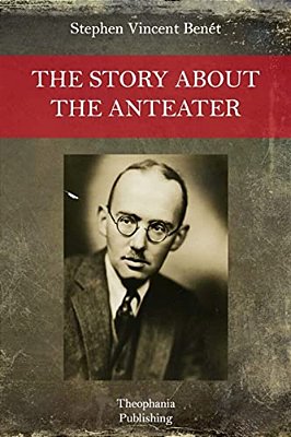 The Story About The Anteater-..